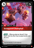 Scrapyard Champion · OGN 020