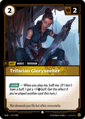 Trifarian Gloryseeker · OGN 217