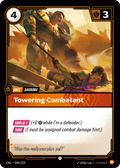 Towering Combatant · UNL 099