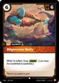 Bilgewater Bully · OGN 125