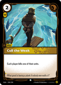 Cull the Weak · OGN 209