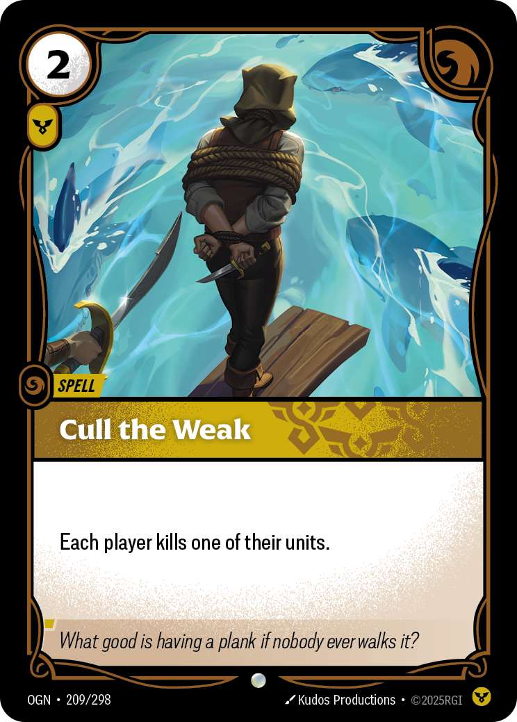 Cull the Weak · OGN 209