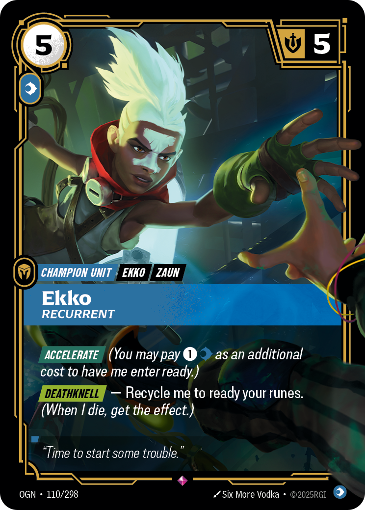 Ekko, Recurrent · OGN 110