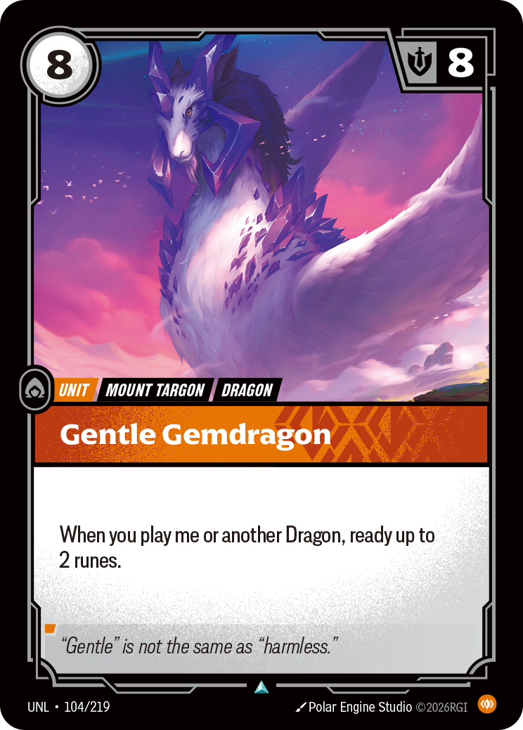 Gentle Gemdragon · UNL 104