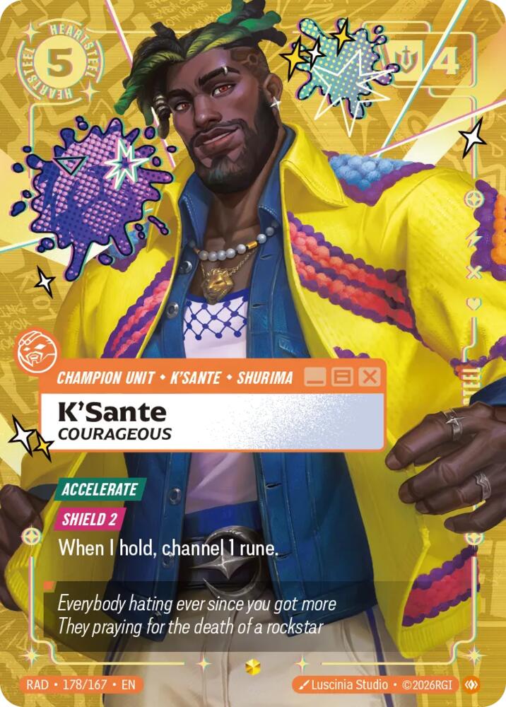 K'Sante, Courageous (Heartsteel Overnumbered) · RAD 178