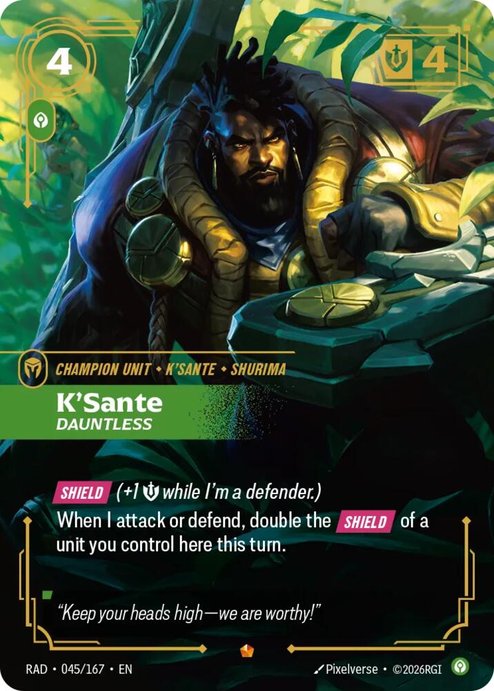K'Sante, Dauntless · RAD 045