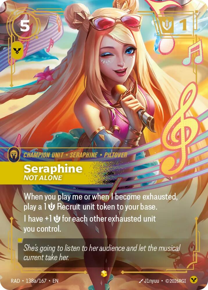 Seraphine, Not Alone (Alternate Art) · RAD 138a