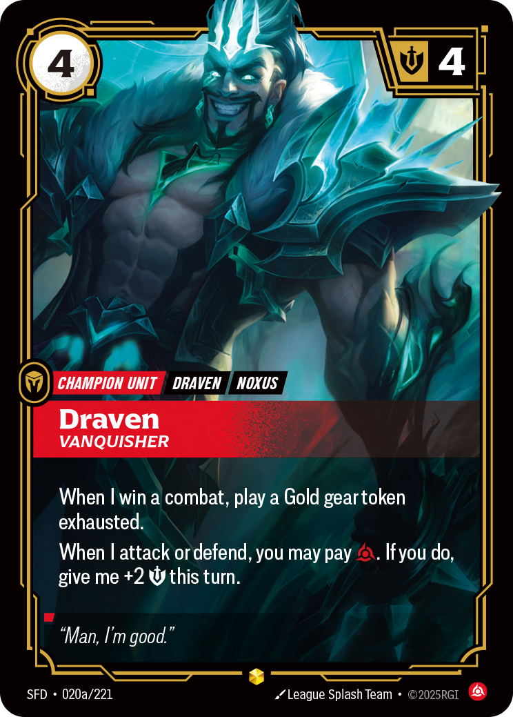 Draven, Vanquisher (Alternate Art) · SFD 020a
