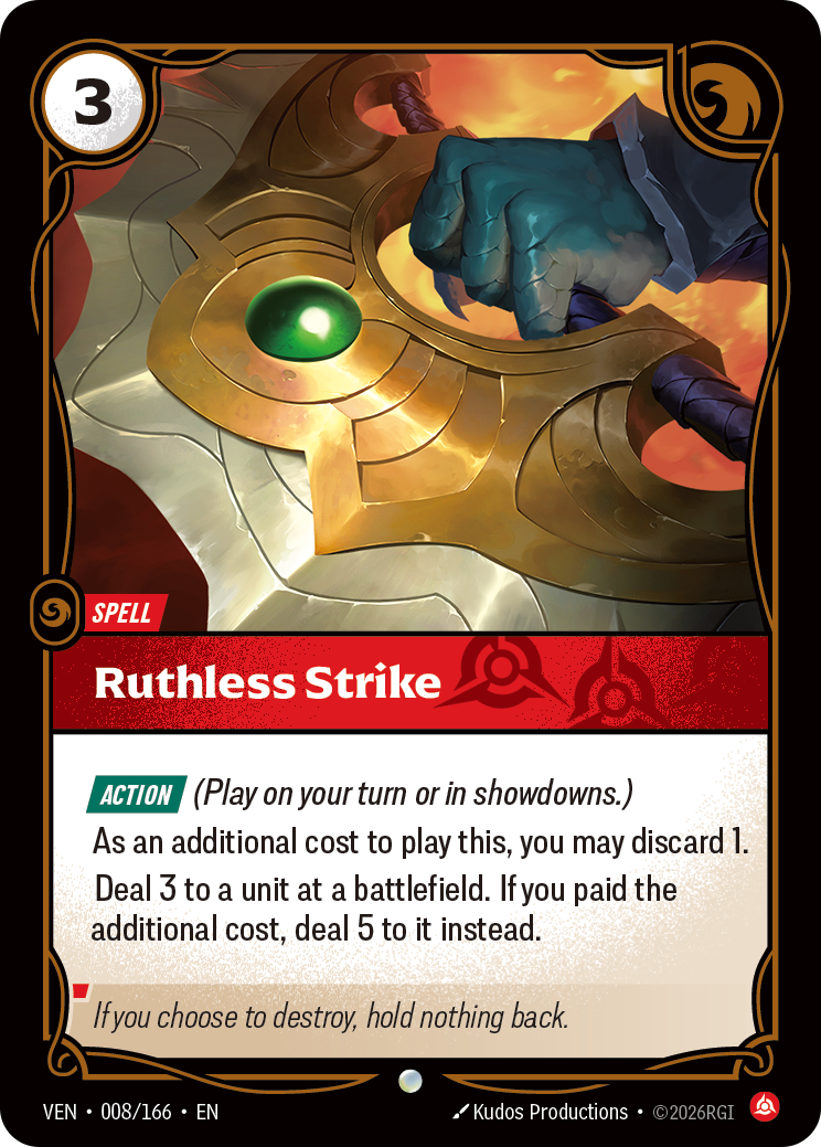 Ruthless Strike · VEN 008