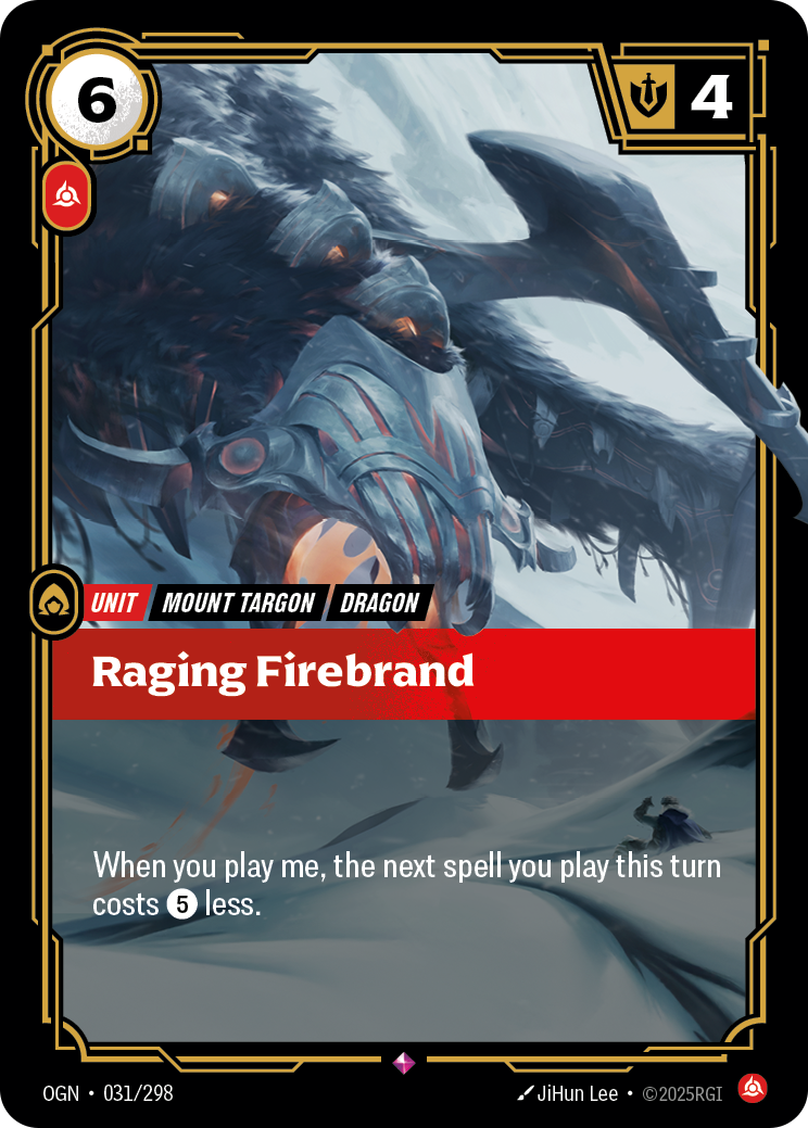 Raging Firebrand · OGN 031