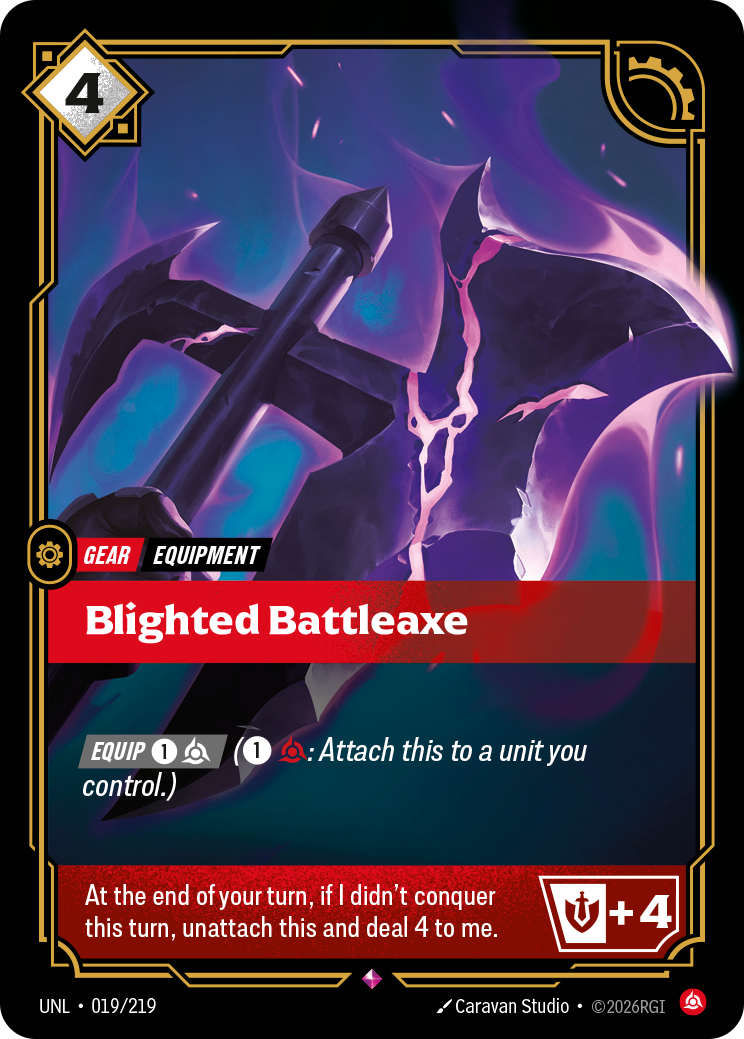 Blighted Battleaxe · UNL 019