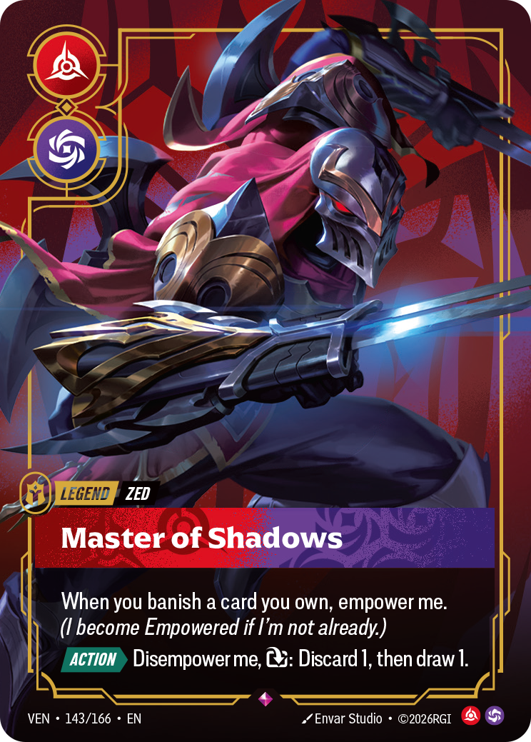 Zed, Master of Shadows · VEN 143