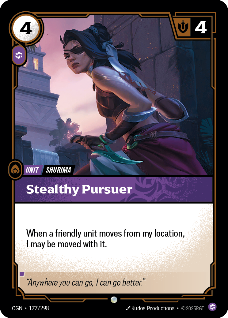 Stealthy Pursuer · OGN 177