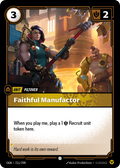 Faithful Manufactor · OGN 211