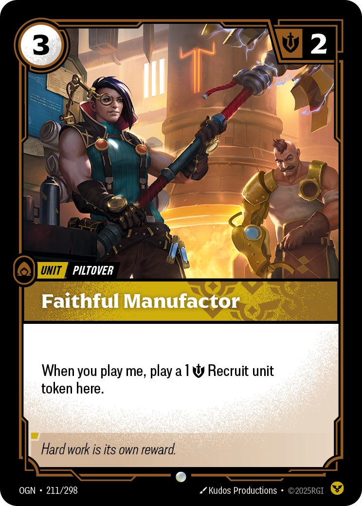 Faithful Manufactor · OGN 211