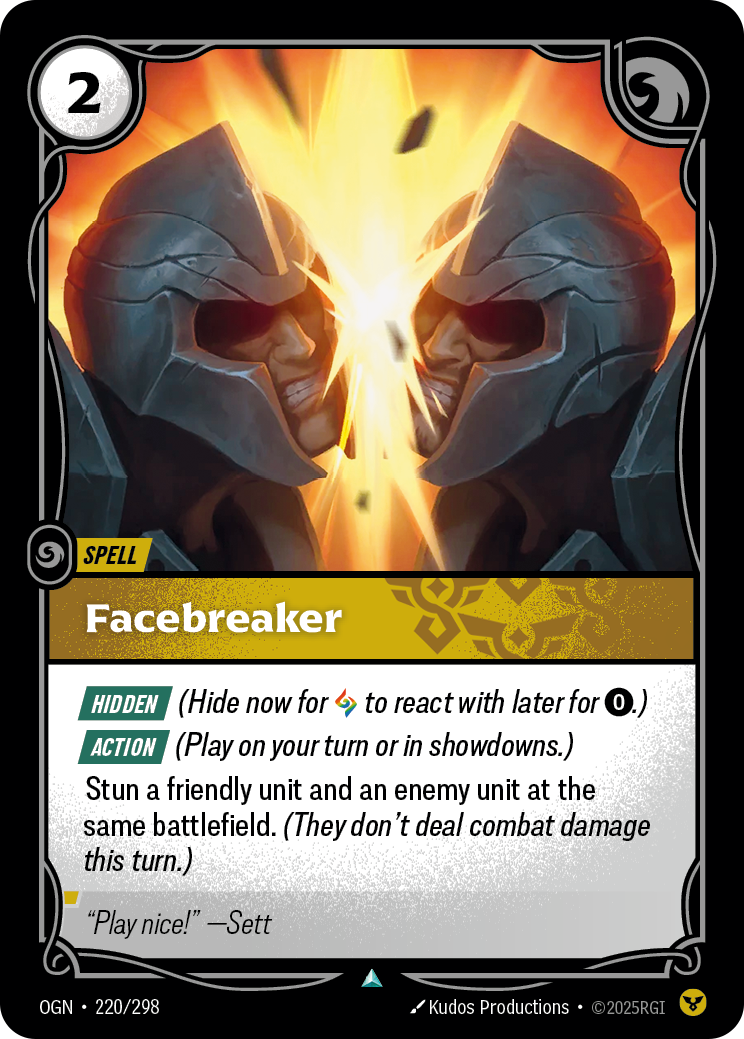 Facebreaker · OGN 220
