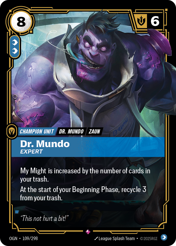 Dr. Mundo, Expert · OGN 109